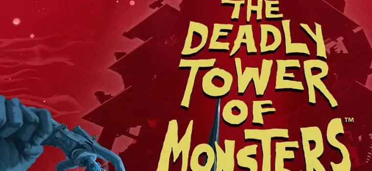 The Deadly Tower of Monsters to kwintesencja kina klasy B