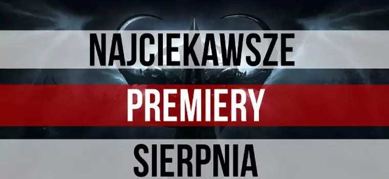 Premiery gier - sierpień 2014