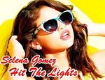 Selena Gomez - Hit The Light 