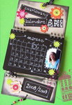 specjalny kalendarz http://houseofart.blogspot.com/2009/03/recznie-robione-kalendarze-scienne.html