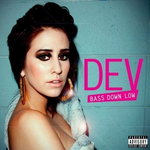 Dev ft. The Cataracs - Bass Down Low .♥.