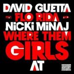 Where Them Girls At (Flo Rida & Nicki Minaj)