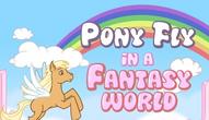 Game: Pony Fly in a Fantasy World