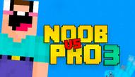 Jeu: Noob Vs Pro 3