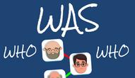 Juego: Who was who