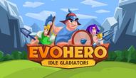 Jeu: EvoHero - Idle Gladiators