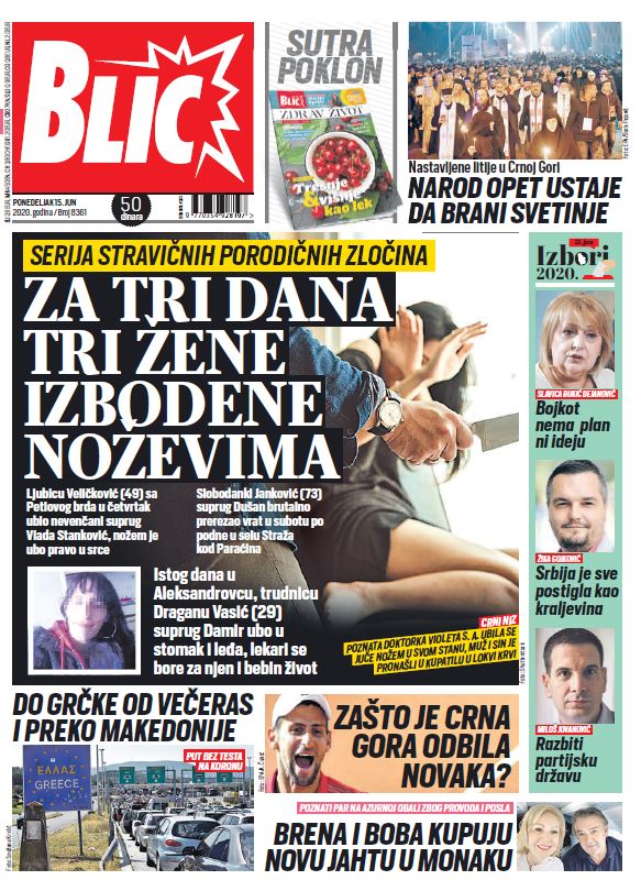 ČITAJTE NOVI "BLIC" ODMAH! Serija stravičnih porodičnih zločina; Narod u  Crnoj Gori opet ustaje da BRANI SVETINJE