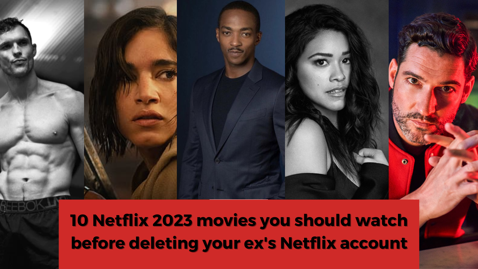 10 Netflix 2023 movies you should watch before deleting your ex's Netflix  account