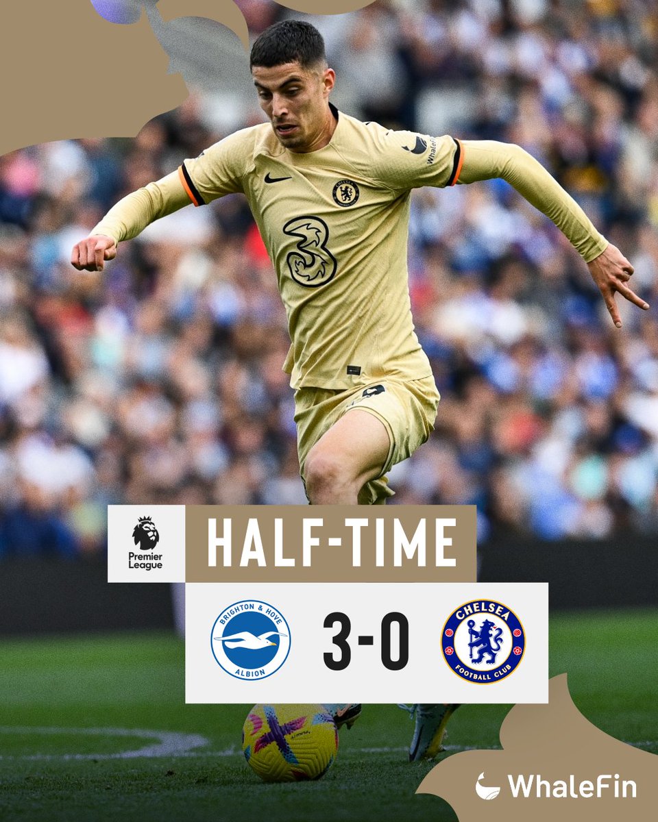 Brighton were leading Chelsea 3-0 at half-time