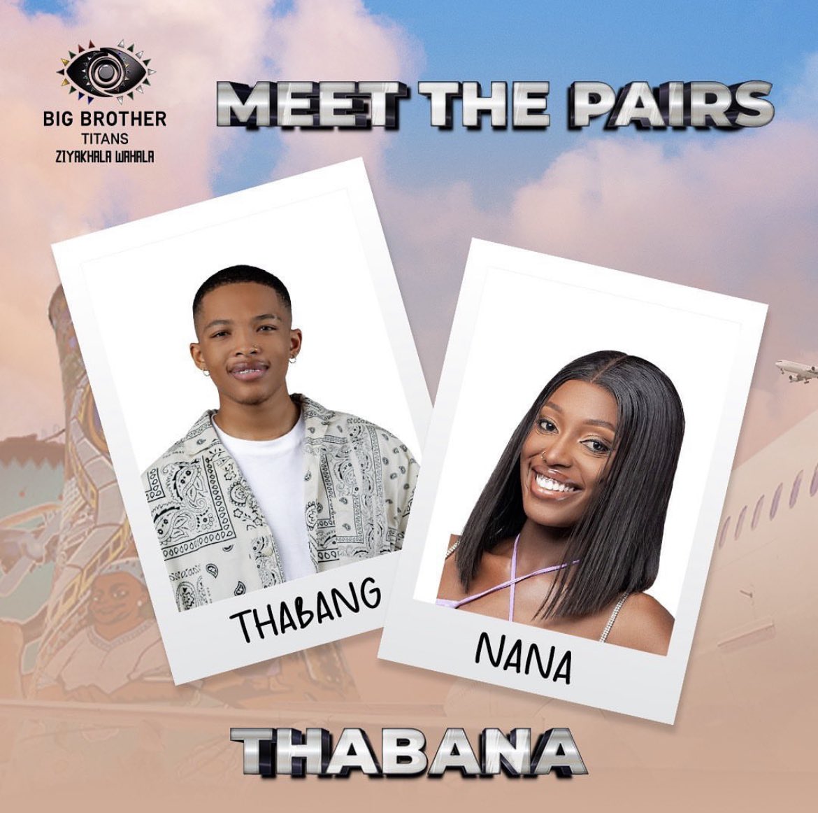'BBTitans': Thabang and Nana to head the house in Week 5