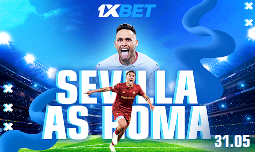 Sevilla v Roma: 1xBet analyzes the Europa League final match