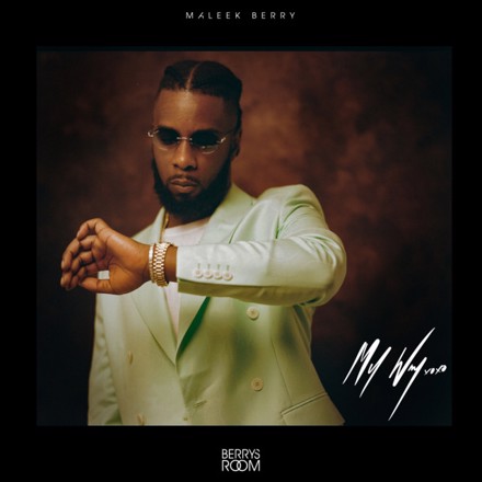 Maleek Berry - 'My Way'