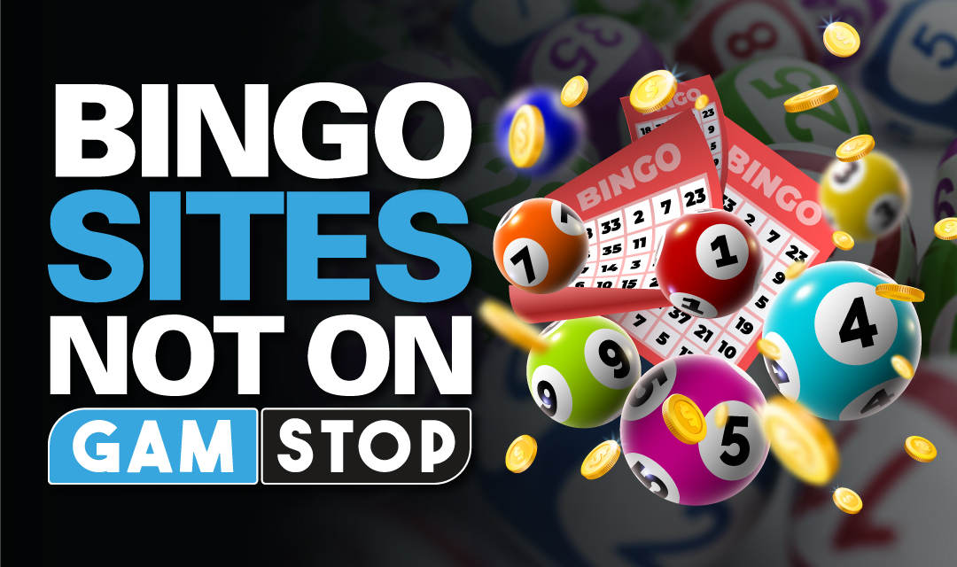 Best Bingo Sites Not on Gamstop UK: Reviewing the Top Non Gamstop