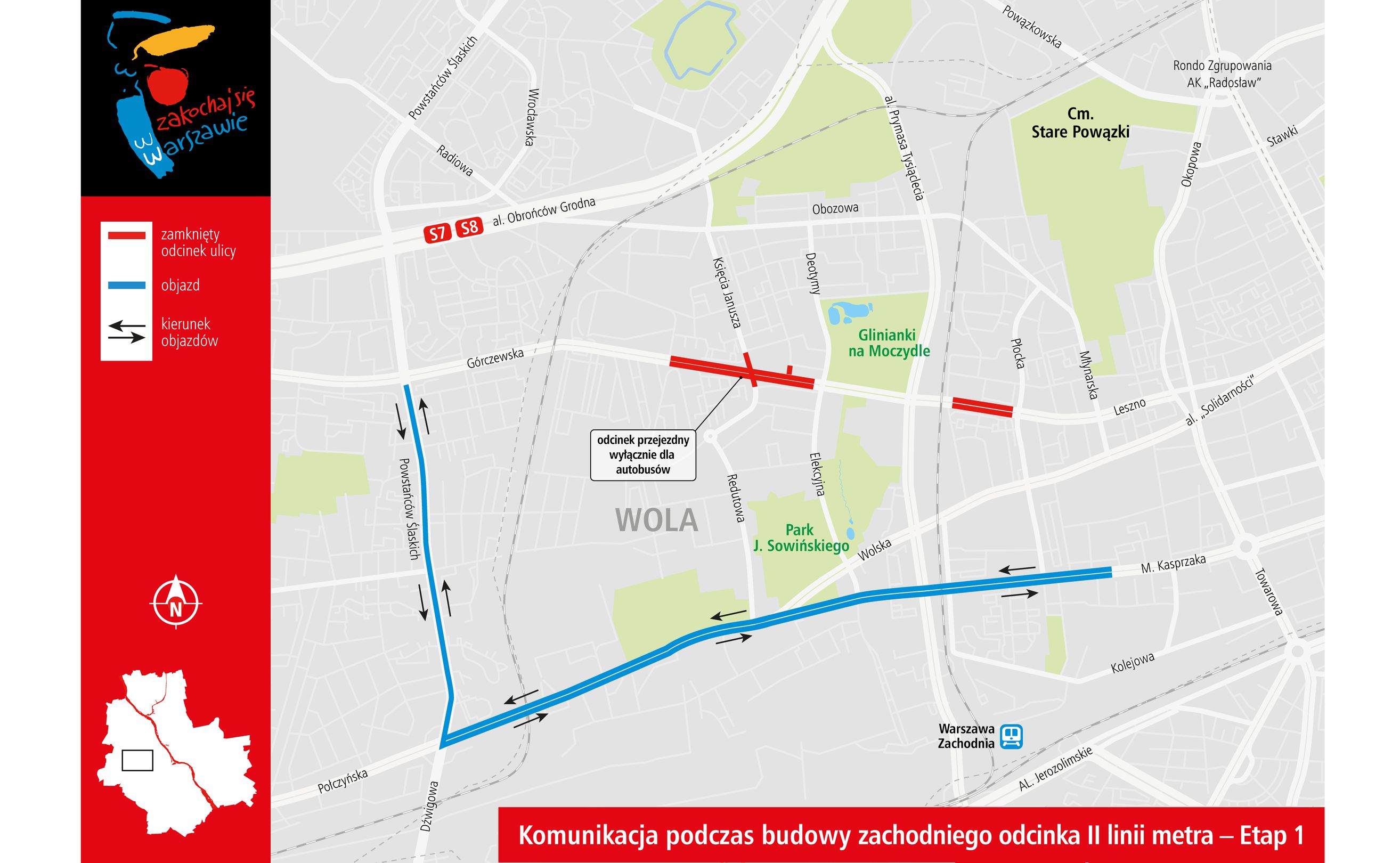 górczewska warszawa mapa Górczewska w Warszawie zamknięta przez budowę metra. Wjazd tylko z 