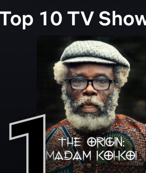 ‘The Origin: Madam Koi Koi' is Nigeria's most watched show on Netflix