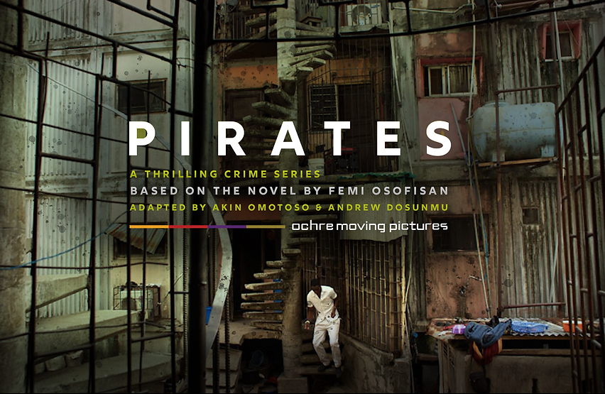 Netflix is set to adapt Femi Osofisan's novel "Pirates"