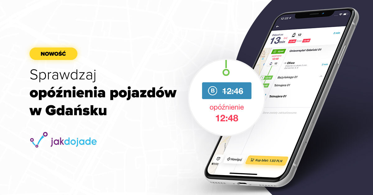 Nowa funkcja w Jakdojade w Gdańsku. Aplikacja pokaże opóźnienia i  lokalizację pojazdów - Wiadomości