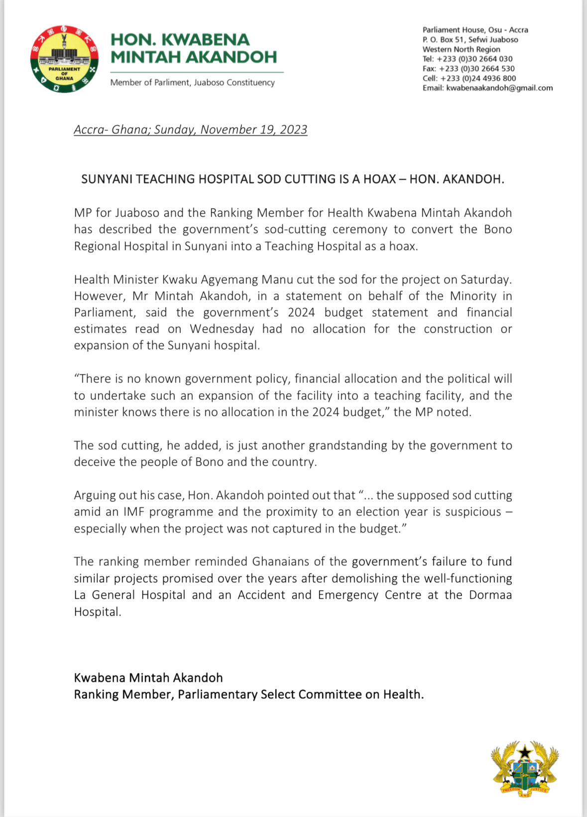 Sunyani Teaching Hospital sod cutting is a ruse - Hon Akandoh