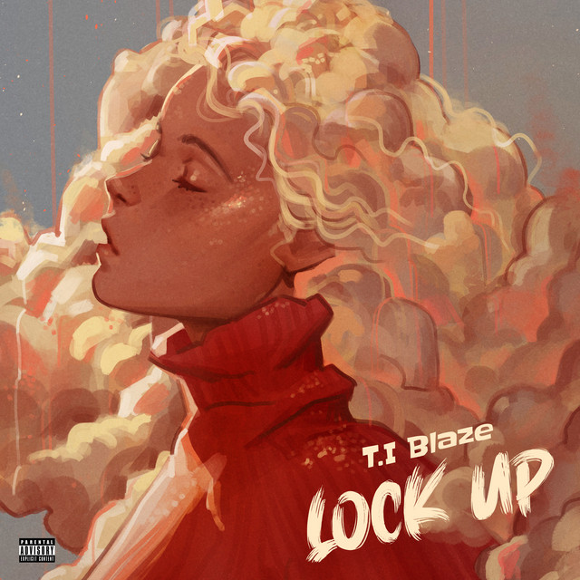 TI Blaze - 'Lock Up'