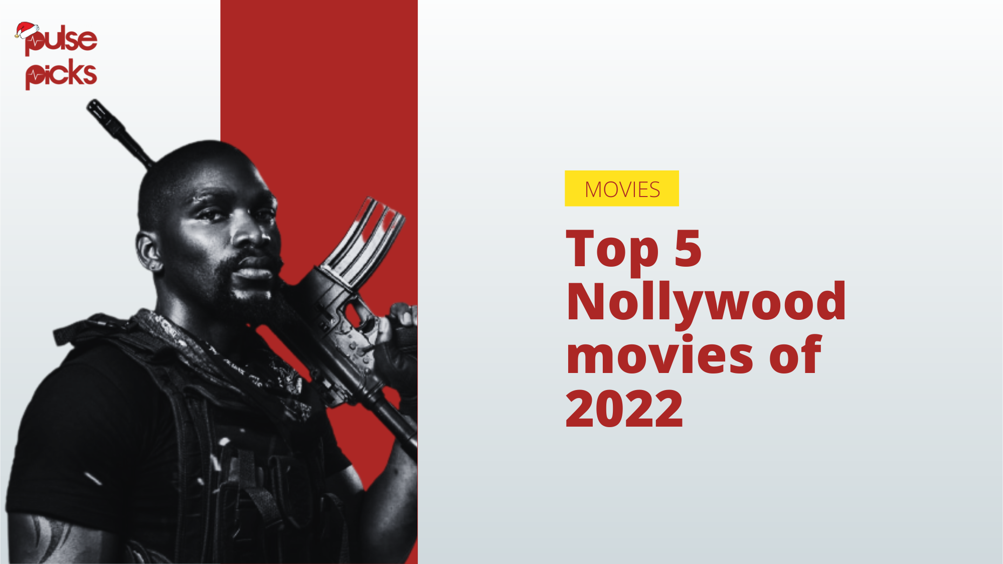 Top 5 Nollywood movies of 2022 [Pulse Picks]