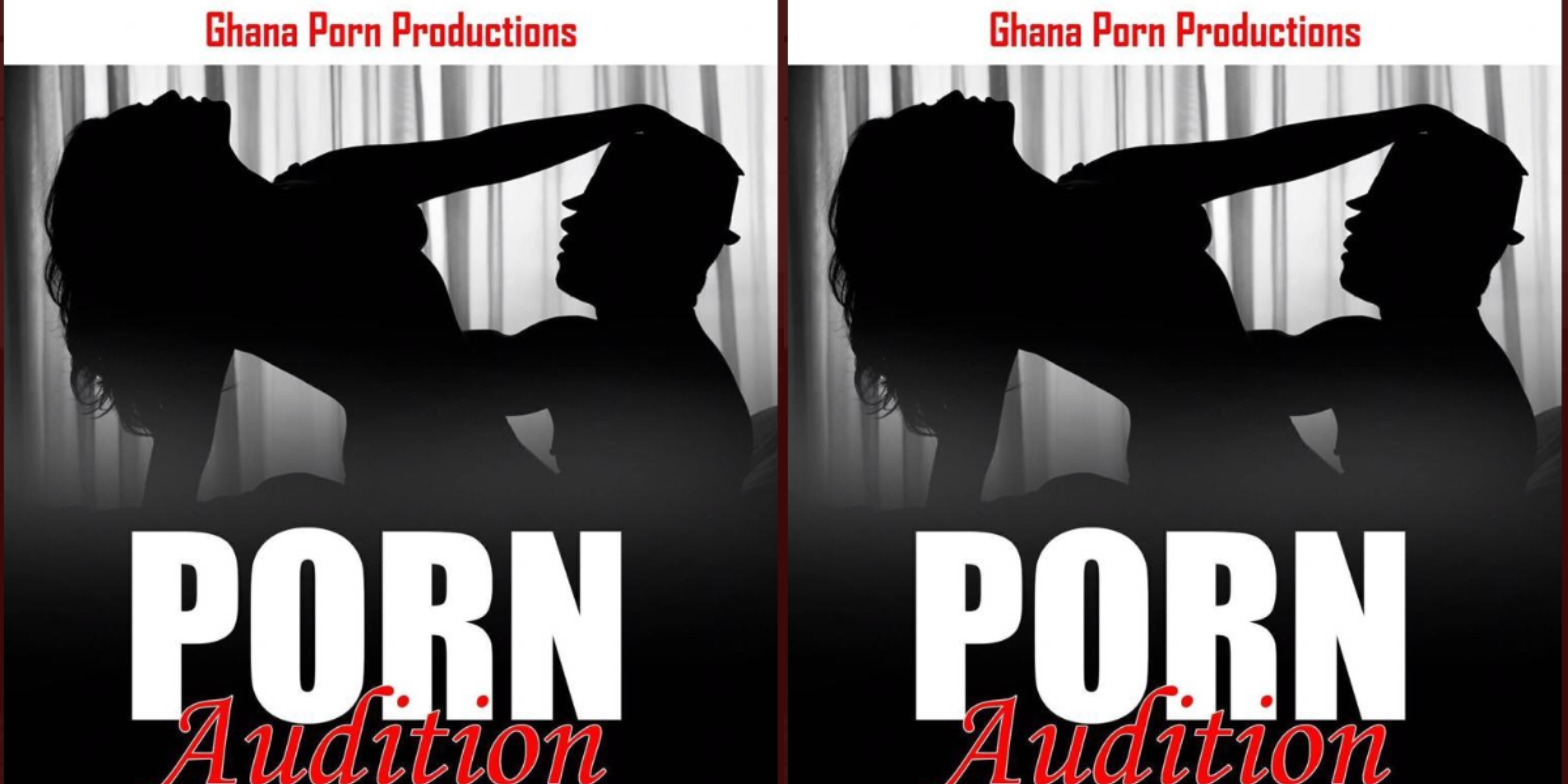 Audition Porn Porn - Ghanaian porn audition flyer has got people talking | Pulse Nigeria