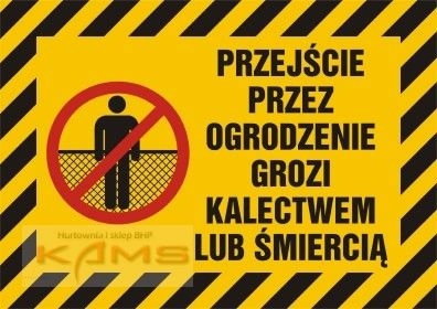 TD NC019 Przejście przez ogrodzenie grozi kalectwem lub śmiercią