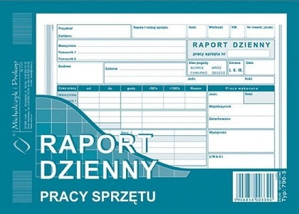 MICHALCZYK&Prokop Druk M RAPORT DZIENNY PRACY SPRZĘTU A5/3 790-3
