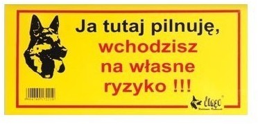 Фото - Інше для собак DINGO Tabliczka ostrzegawcza "Ja tutaj pilnuję, wchodzisz na własne ryzyko 