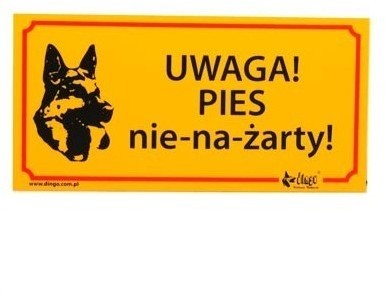 Dingo Tabliczka ostrzegawcza Uwaga! Pies nie-na-żarty! 13085