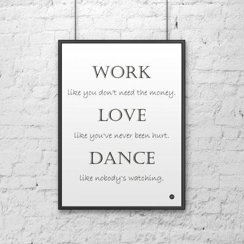 DekoSign Plakat dekoracyjny w ramie WORK LOVE DANCE biały DS-PL7-0