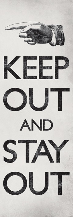 Pyramid Posters Keep Out And Stay Out - plakat MCPP60186