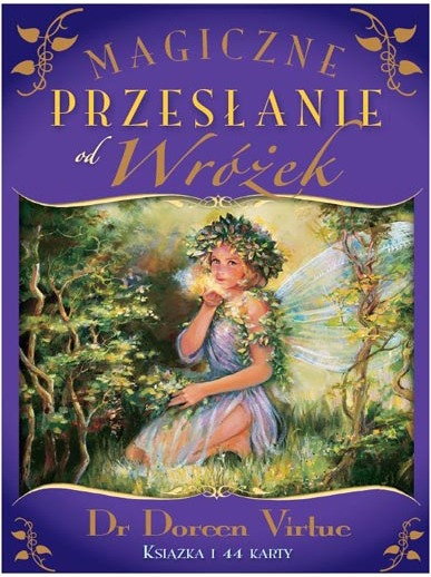 Synergie Magiczne przesłanie od Wróżek Doreen Virtue