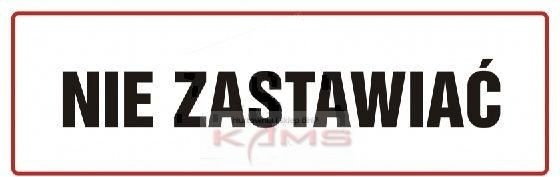 TD NC003 Nie zastawiać