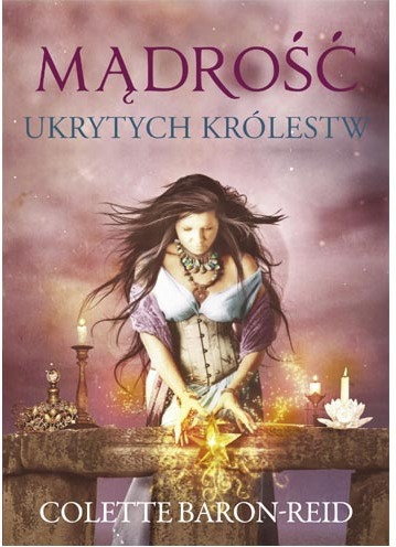 Synergie Mądrość Ukrytych Królestw, Colette Baron-Reid