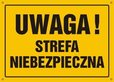 TD OA026 Tablica budowlana Uwaga! Strefa niebezpieczna