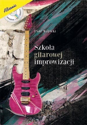 Absonic Szkoła gitarowej improwizacji