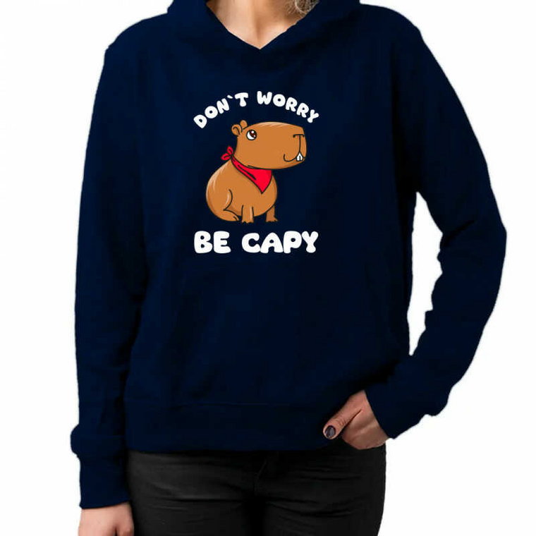 Don t worry be Capy - damska bluza na prezent