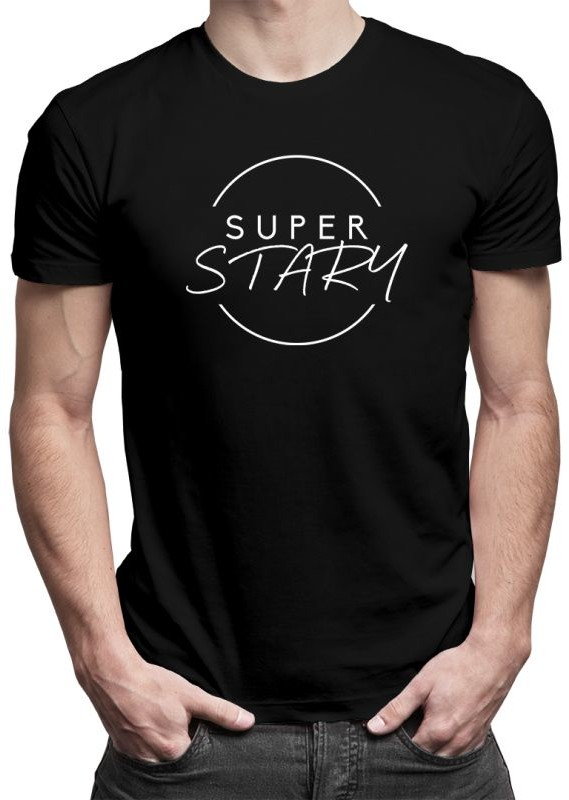 Super stary - męska koszulka z nadrukiem