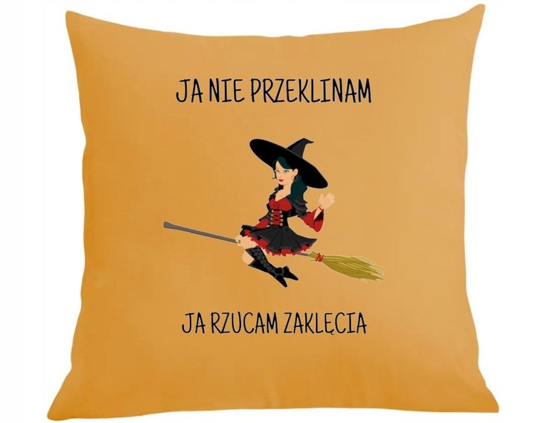 Poduszka + poszewka Nie przeklinam Rzucam czary