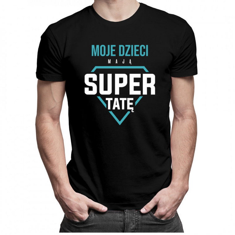 Moje dzieci mają super tatę - męska koszulka z nadrukiem