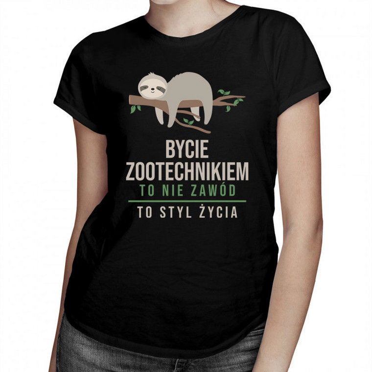 Bycie zootechnikiem to styl życia - damska koszulka z nadrukiem
