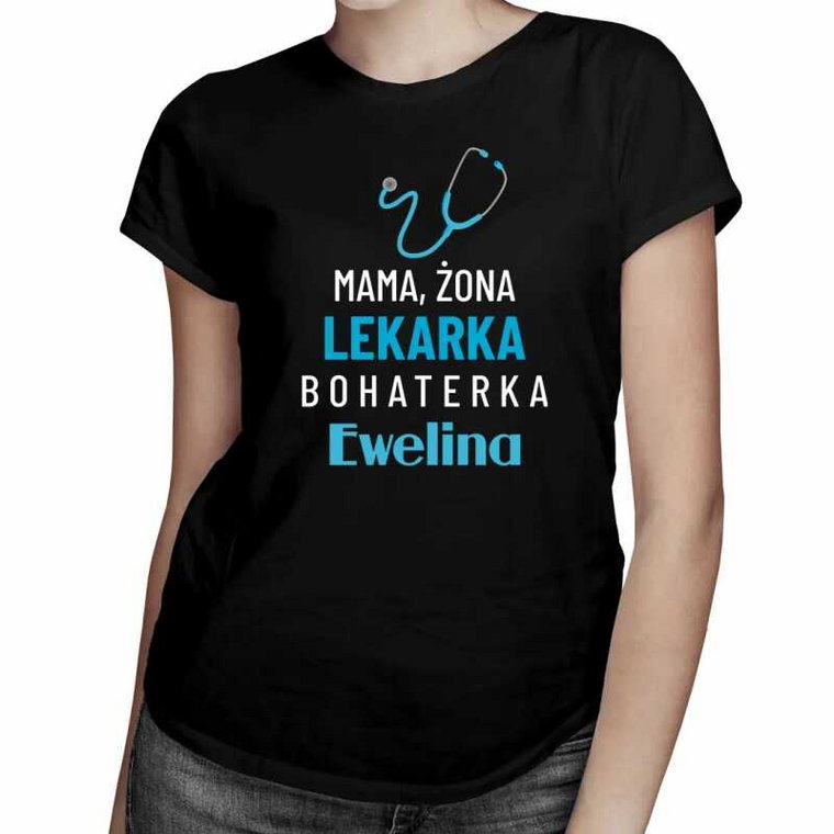 Mama, żona, lekarka - damska koszulka na prezent - produkt personalizowany