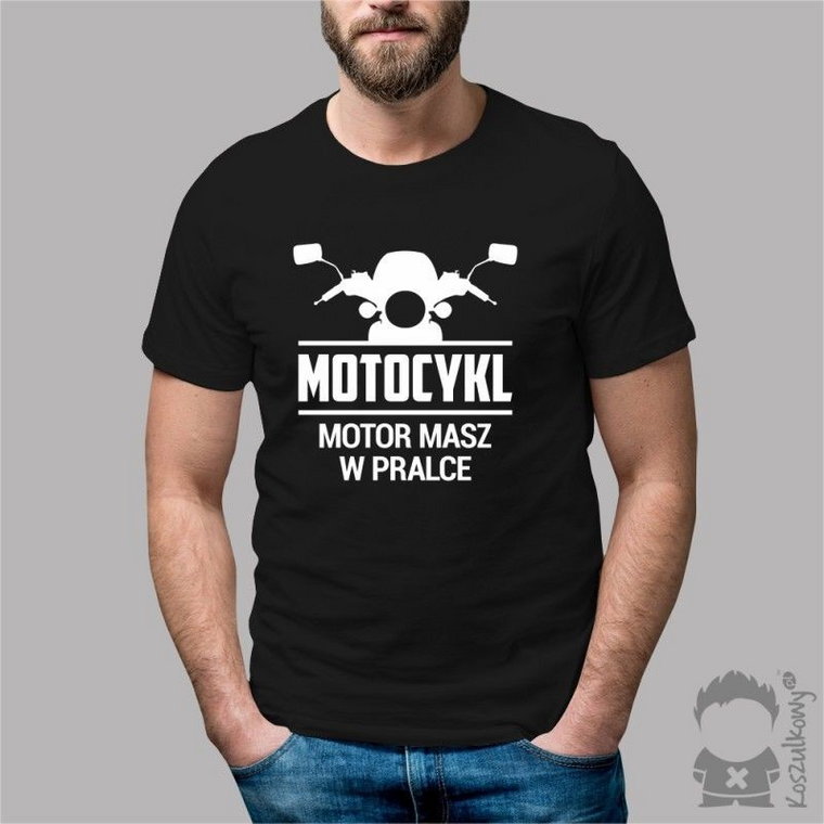 Motocykl! Motor masz w pralce - męska koszulka z nadrukiem