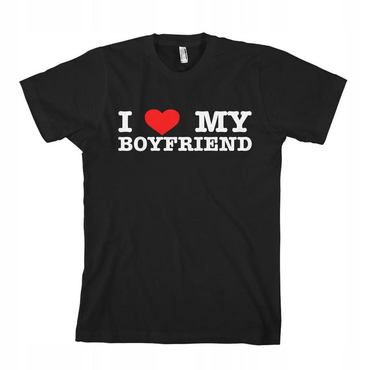 I Love My Boyfriend koszulka męska