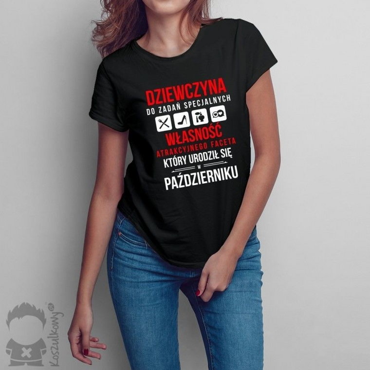 Dziewczyna do zadań specjalnych - październik - damska koszulka z nadrukiem
