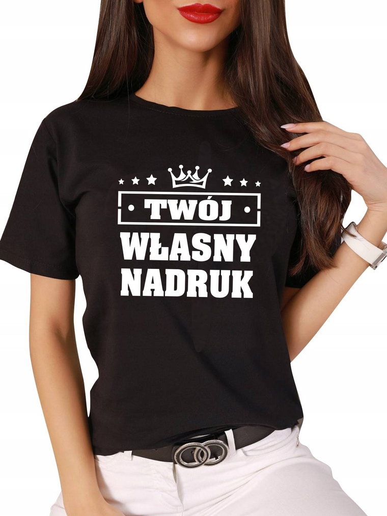 Koszulka Damska Bluzka Bawełniana T-shirt Z Twoim Własnym Nadrukiem Napisem