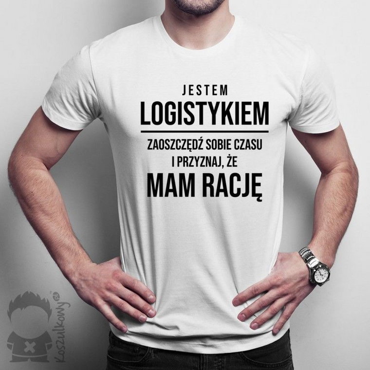Jestem logistykiem - męska koszulka z nadrukiem