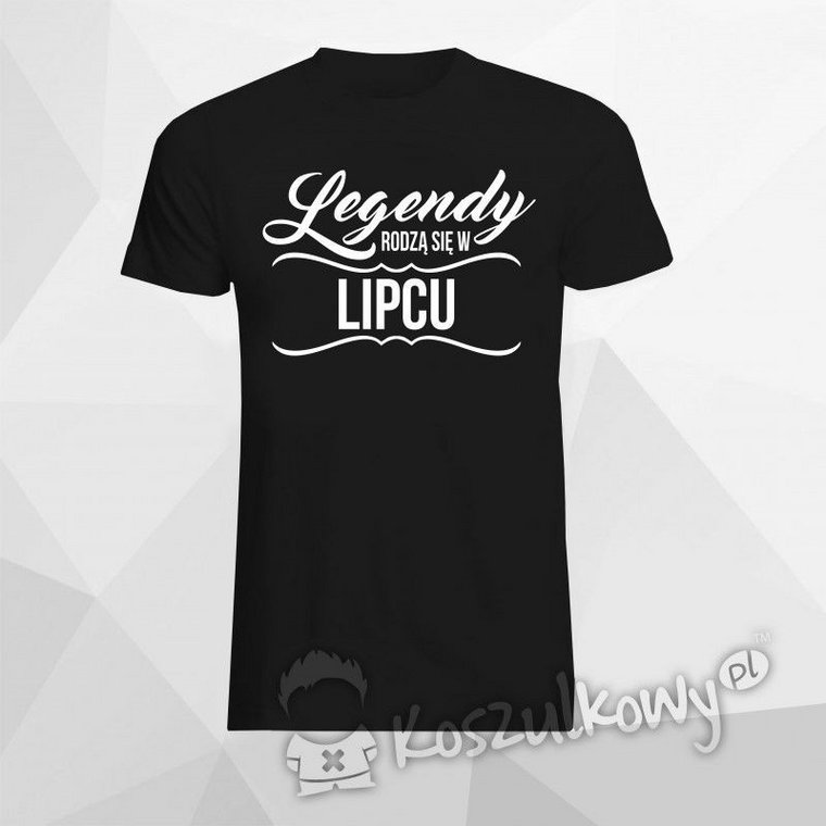 Legendy rodzą się w Lipcu - męska koszulka z nadrukiem