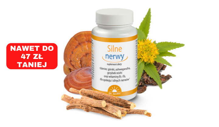 Silne nerwy - suplement diety z różeńcem i Ashwagandhą