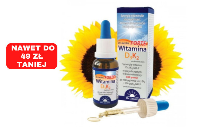 Witamina D3 + K2 MK7 Forte na kości i zęby
